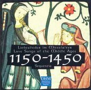 Sequentia, Century Classics, Vol. 8: 1150-1450 (Love Songs of the Middle Ages) [Import] (CD)