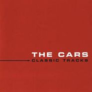 The Cars, Classic Tracks (CD)