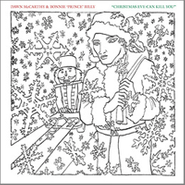 Bonnie "Prince" Billy, Christmas Eve Can Kill You (7")