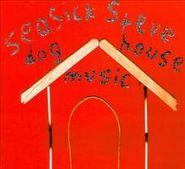 Seasick Steve, Dog House Music (CD)