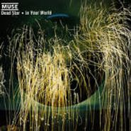 Muse, Dead Star / In Your World (CD)