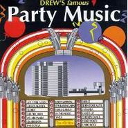 Various Artists, Drew's Famous Party Music (CD)