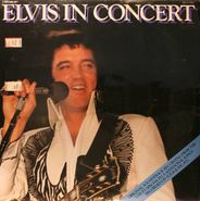 Elvis Presley, Elvis In Concert (LP)