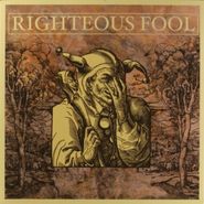 Righteous Fool, Forever Flames / Edict Of Worms (7")