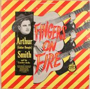 Arthur "Guitar Boogie" Smith, Fingers On Fire (10")