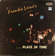 Frankie Laine, Frankie Laine's...Place In Time (LP)
