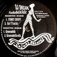 DJ Sneak, Funkadelikrelic