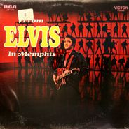 Elvis Presley, From Elvis In Memphis (LP)