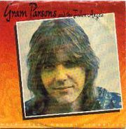 Gram Parsons, Gram Parsons & The Fallen Angels Live 1973 [RECORD STORE DAY] (7")