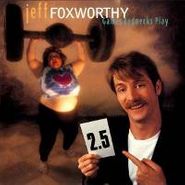 Jeff Foxworthy, Games Rednecks Play (CD)