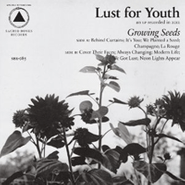 Lust For Youth, Growing Seeds (CD)
