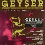 Various Artists, Geyser • Anthology Of The Icelandic Independent Music Scene Of The Eighties [Import] (LP)