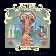 Humble Pie, Hot 'N' Nasty: The Anthology (CD)