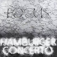 Focus, Hamburger Concerto (CD)