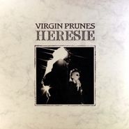 Virgin Prunes, Heresie [French Issue] (10")