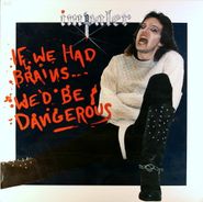 Impaler, If We Had Brains...We'd Be Dangerous (LP)