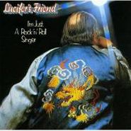 Lucifer's Friend, I'm Just a Rock 'n' Roll Singer (CD)