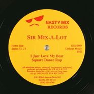 Sir Mix-A-Lot, I Just Love My Beat / Square Dance Rap (12")