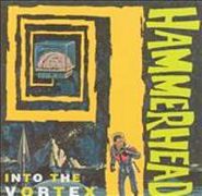 Hammerhead, Into The Vortex (CD)