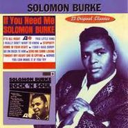 Solomon Burke, If You Need Me / Rock 'N Soul (CD)