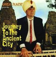 Karla Pundit, Journey To The Ancient City (CD)