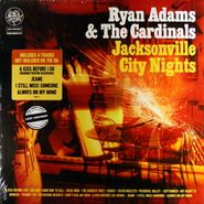 Ryan Adams & The Cardinals, Jacksonville City Nights (LP)