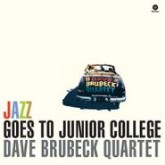 The Dave Brubeck Quartet, Jazz Goes To Junior College (LP)