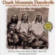 Ozark Mountain Daredevils, Jackie Blue (CD)