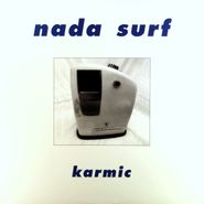 Nada Surf, Karmic EP (LP)