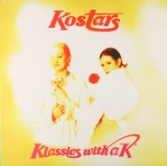 Kostars, Klassics with a K (LP)