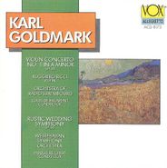 Karl Goldmark, Karl Goldmark: Violin Concerto No. 1 / Rustic Wedding Symphony (CD)