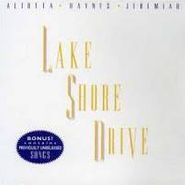 Aliotta-Haynes-Jeremiah, Lake Shore Drive (CD)