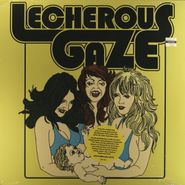 Lecherous Gaze, Lecherous Gaze (LP)