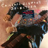 Criminal Element Orchestra, Locked Up (LP)