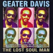 Geater Davis, Lost Soul Man (CD)