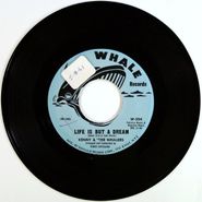 Kenny & The Whalers, Life Is But A Dream / Life Is But A Dream (7")