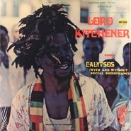 Lord Kitchener, Lord Kitchener Sings Calypsos With And Without Social Significance (LP)