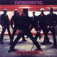 Turbonegro, Love It To Deathpunk... The Life And Times Of Turbonegro (CD)