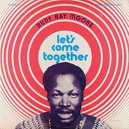 Rudy Ray Moore, Let's Come Together (LP)
