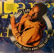 Larry Larr, Larry, That's What They Call Me (12")