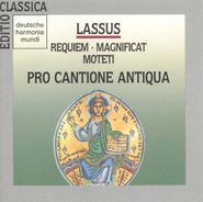 Pro Cantione Antiqua, Lassus: Requiem / Magnificat / Motets (CD)