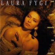 Laura Fygi, Lady Wants To Know (CD)