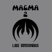 Magma, Magma 2 - 1001° Centigrades [Import] (CD)