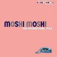 Various Artists, Moshi Moshi Pop International Style (CD)