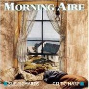 Sue Richards, Morning Aire (CD)