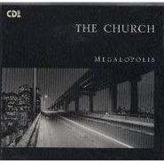 The Church, Megalopolis [Single] (CD)