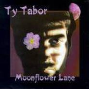 Ty Tabor, Moonflower Lane (CD)