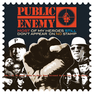 Public Enemy, Most Of My Heroes Still Don't Appear On No Stamp (CD)