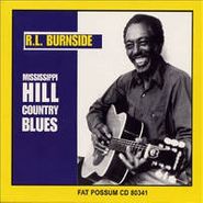 R.L. Burnside, Mississippi Hill Country Blues (CD)