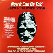 Devo, Now It Can Be Told: Devo At The Palace 12/9/88 (LP)